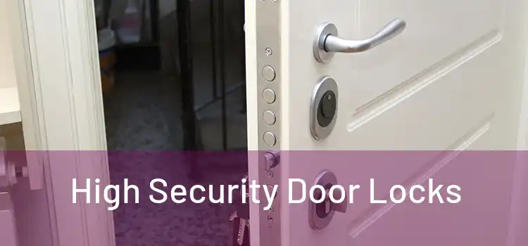 High Security Door Locks
